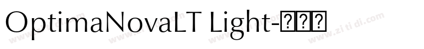 OptimaNovaLT Light字体转换 OptimaNovaLT Light字体转换